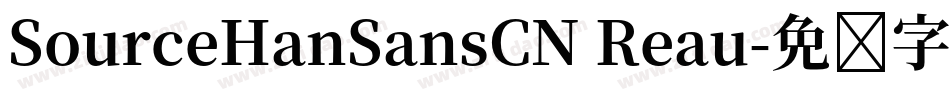 SourceHanSansCN Reau字体转换